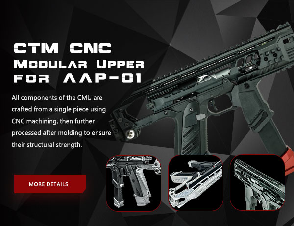 CTM CNC Modular Upper for AAP-01 